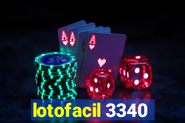 lotofacil 3340